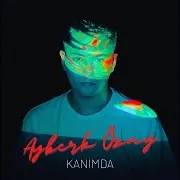 Ayberk Özay — Kanımda